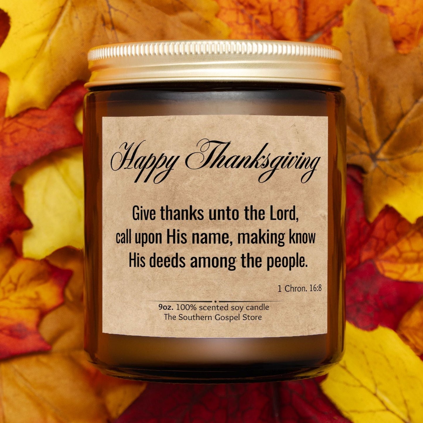 Give Thanks Unto The Lord Thanksgiving Candle Amber Jar 9oz