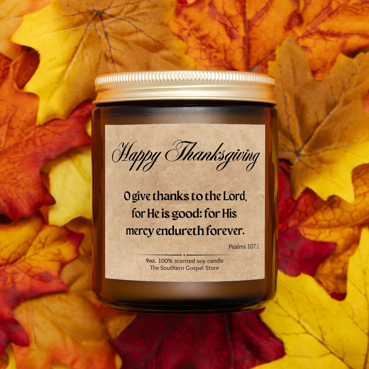 O Give Thanks To The Lord Thanksgiving Candle Amber Jar 9oz