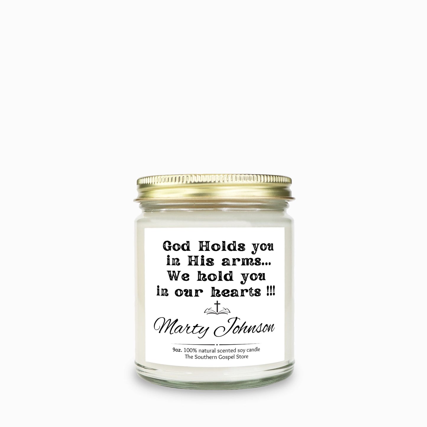 Personalized God Holds You In His Arms Candle Clear Jar 9oz