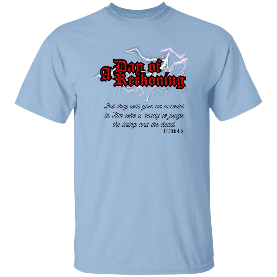 A Day Of Reckoning Verse T-Shirt