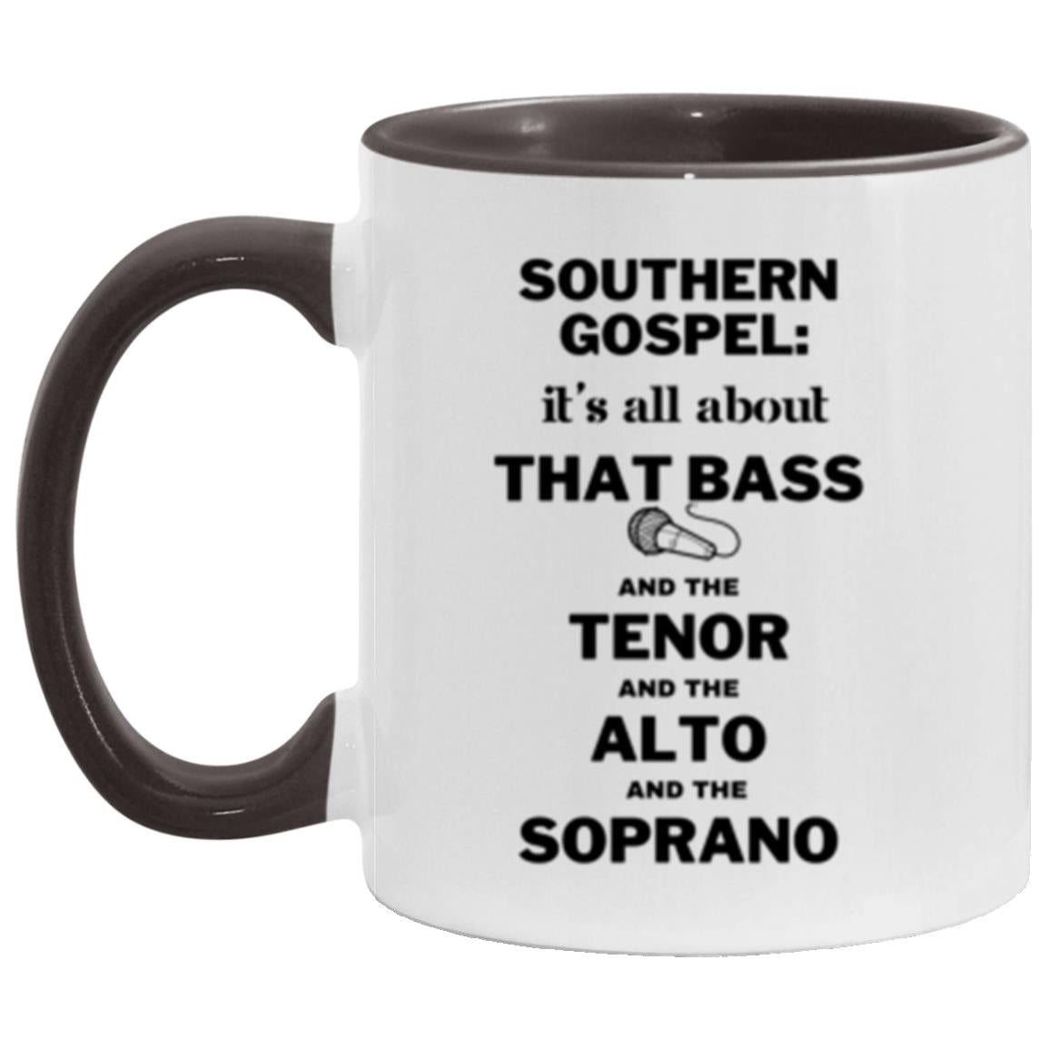 Southern Gospel: It's All About That Bass - Mixed Group Coffee Mug