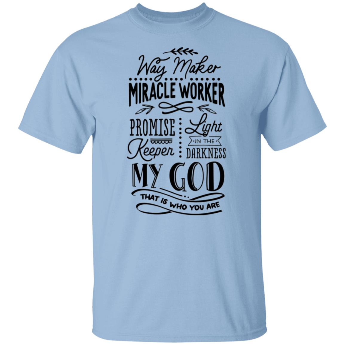 Way Maker Miracle Worker T-Shirt