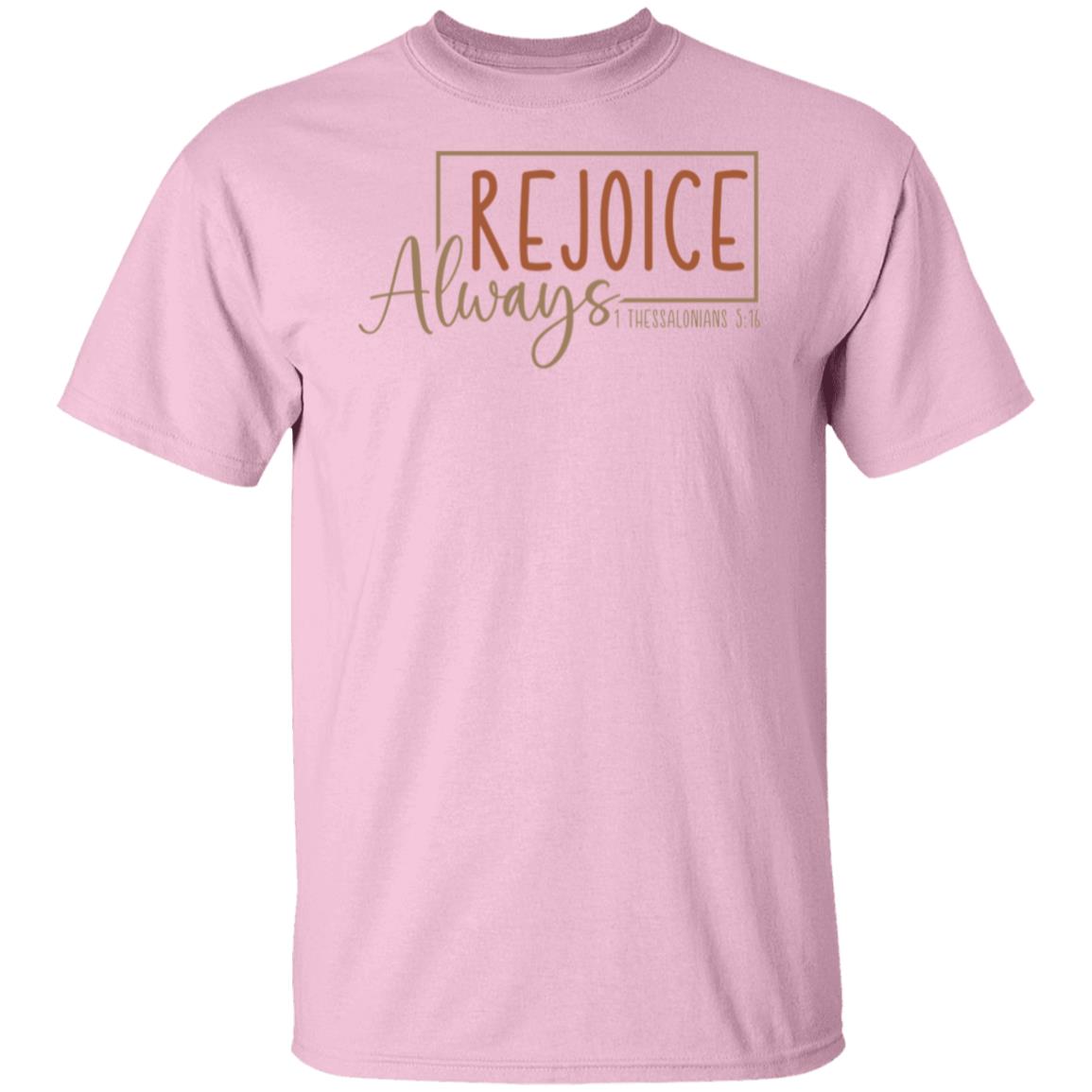 Rejoice Always T-Shirt