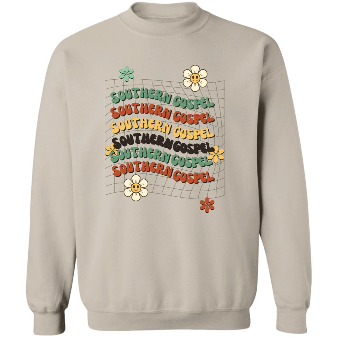 Southern Gospel - Southern Gospel Sweatshirt