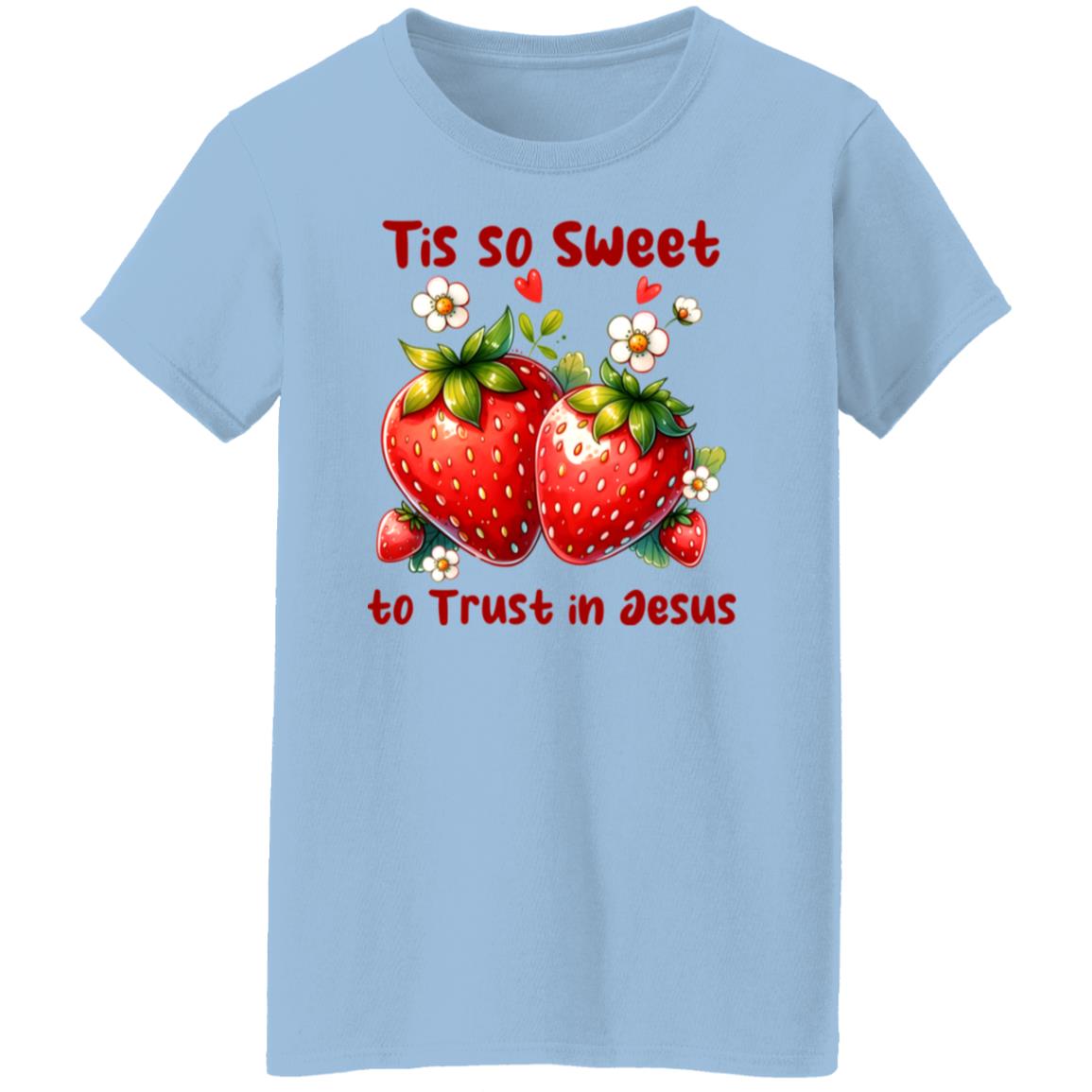 Tis So Sweet To Trust In Jesus - Ladies' T-Shirt