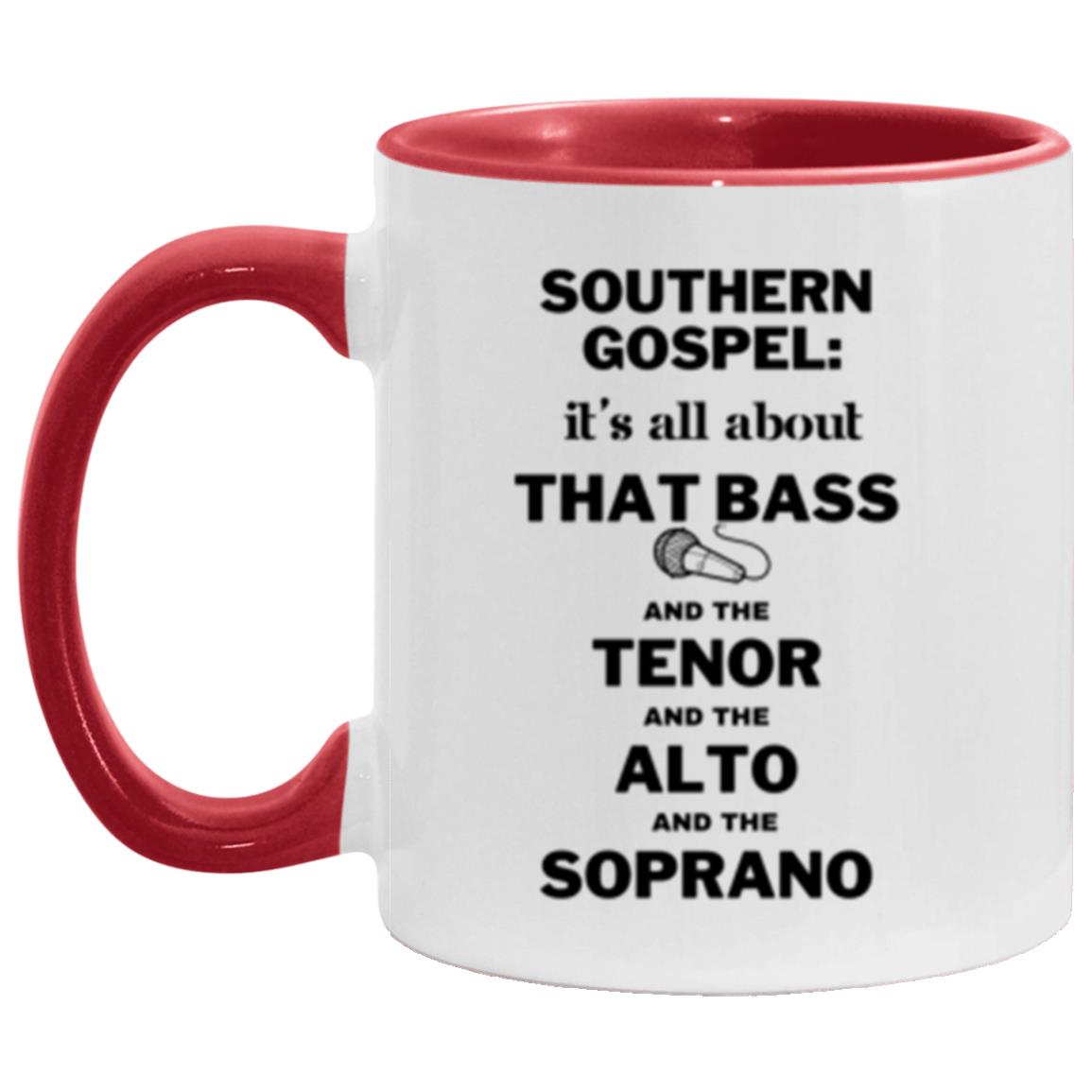Southern Gospel: It's All About That Bass - Mixed Group Coffee Mug