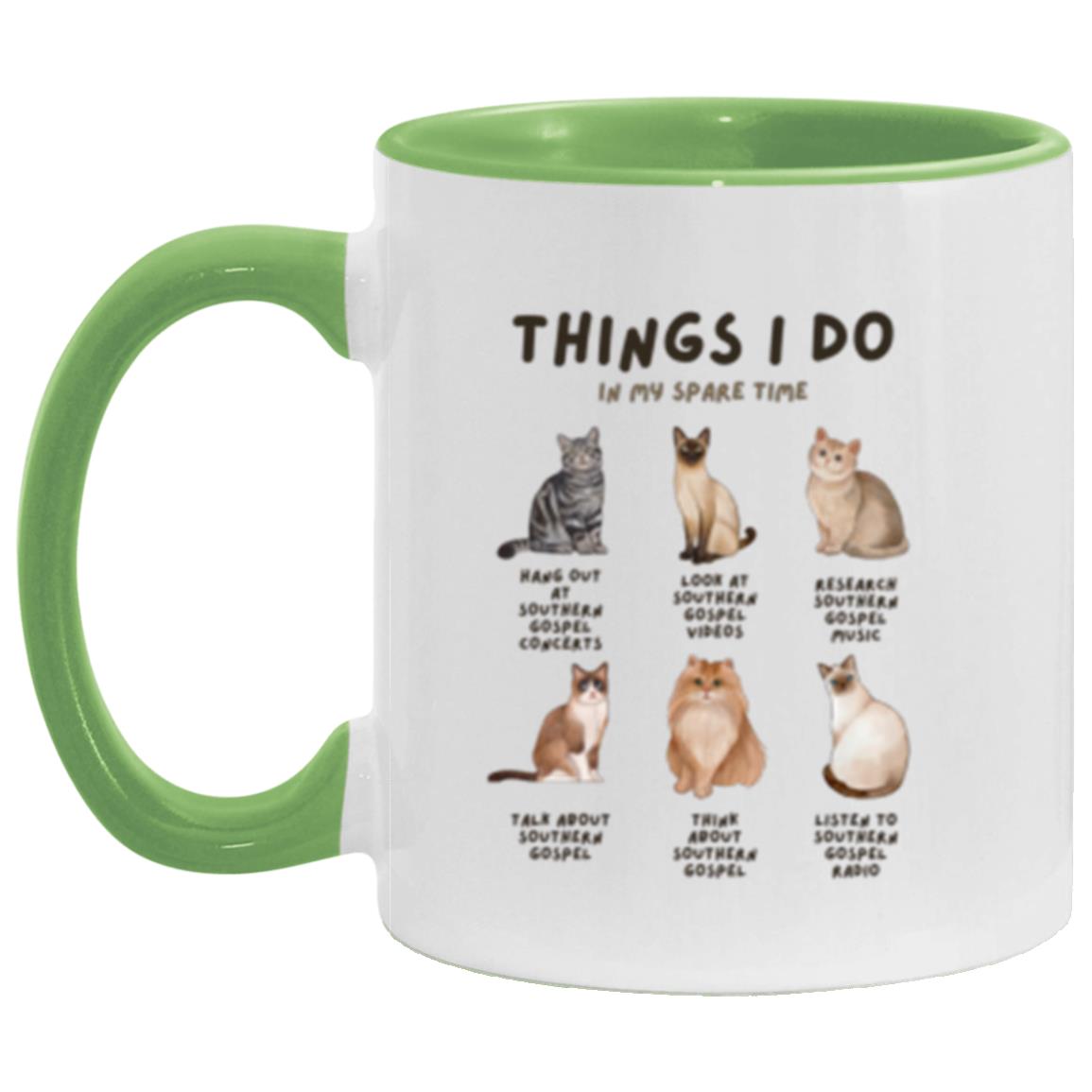 Southern Gospel - Things I Do In My Spare Time Coffee Mug