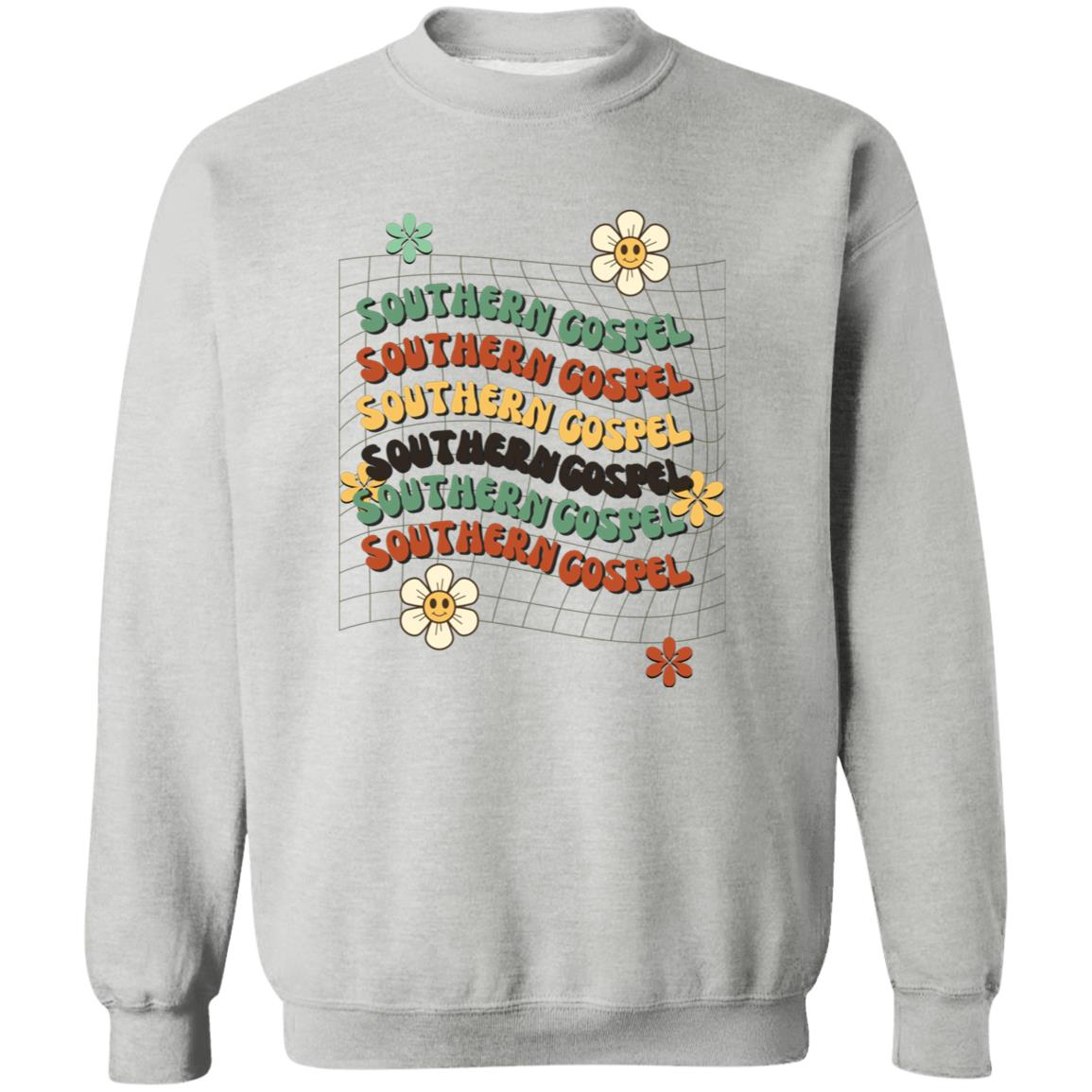 Southern Gospel - Southern Gospel Sweatshirt