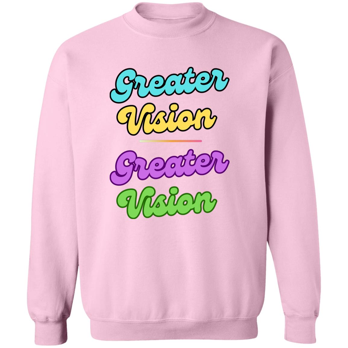 Greater Vision Crewneck Pullover Sweatshirt