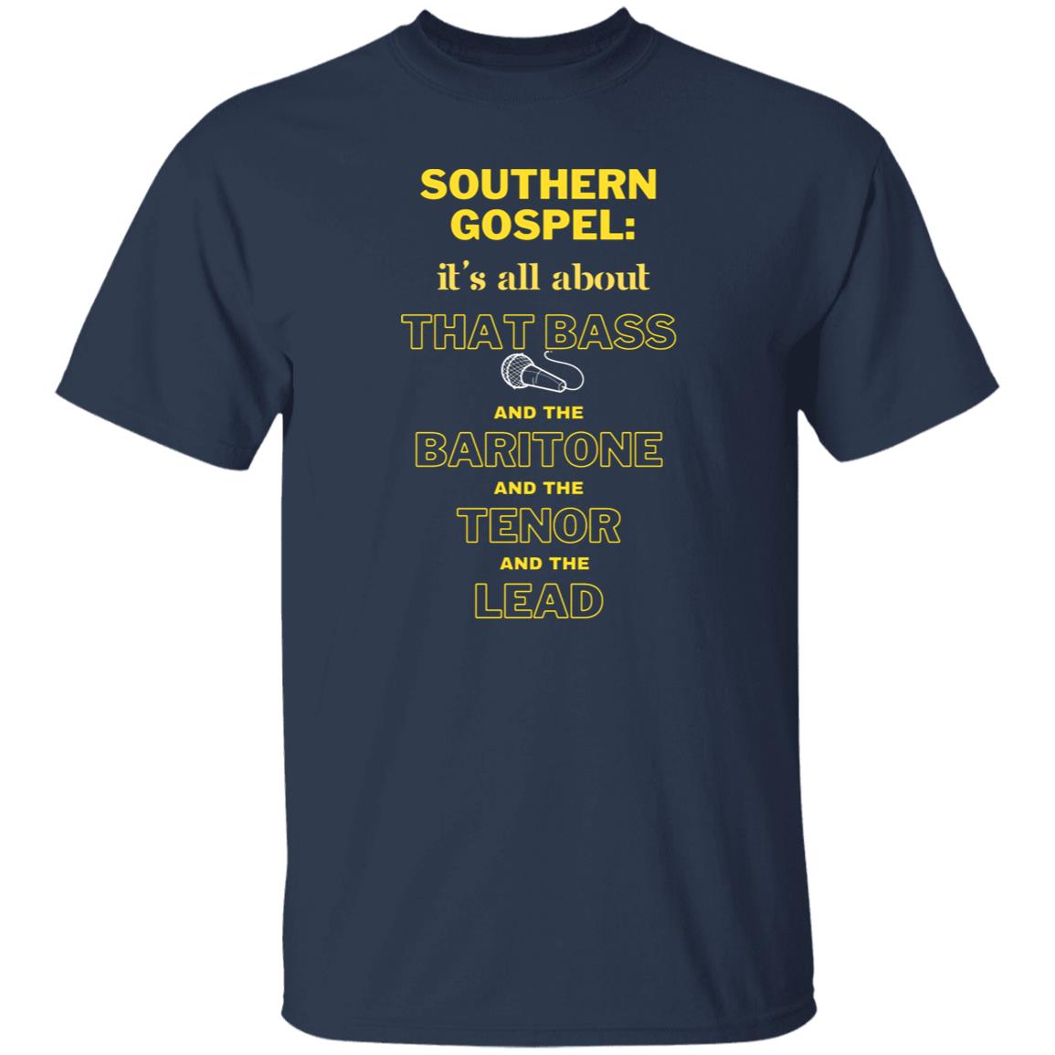 Southern Gospel: It's All About That Bass - Male Quartet - Unisex T-Shirt