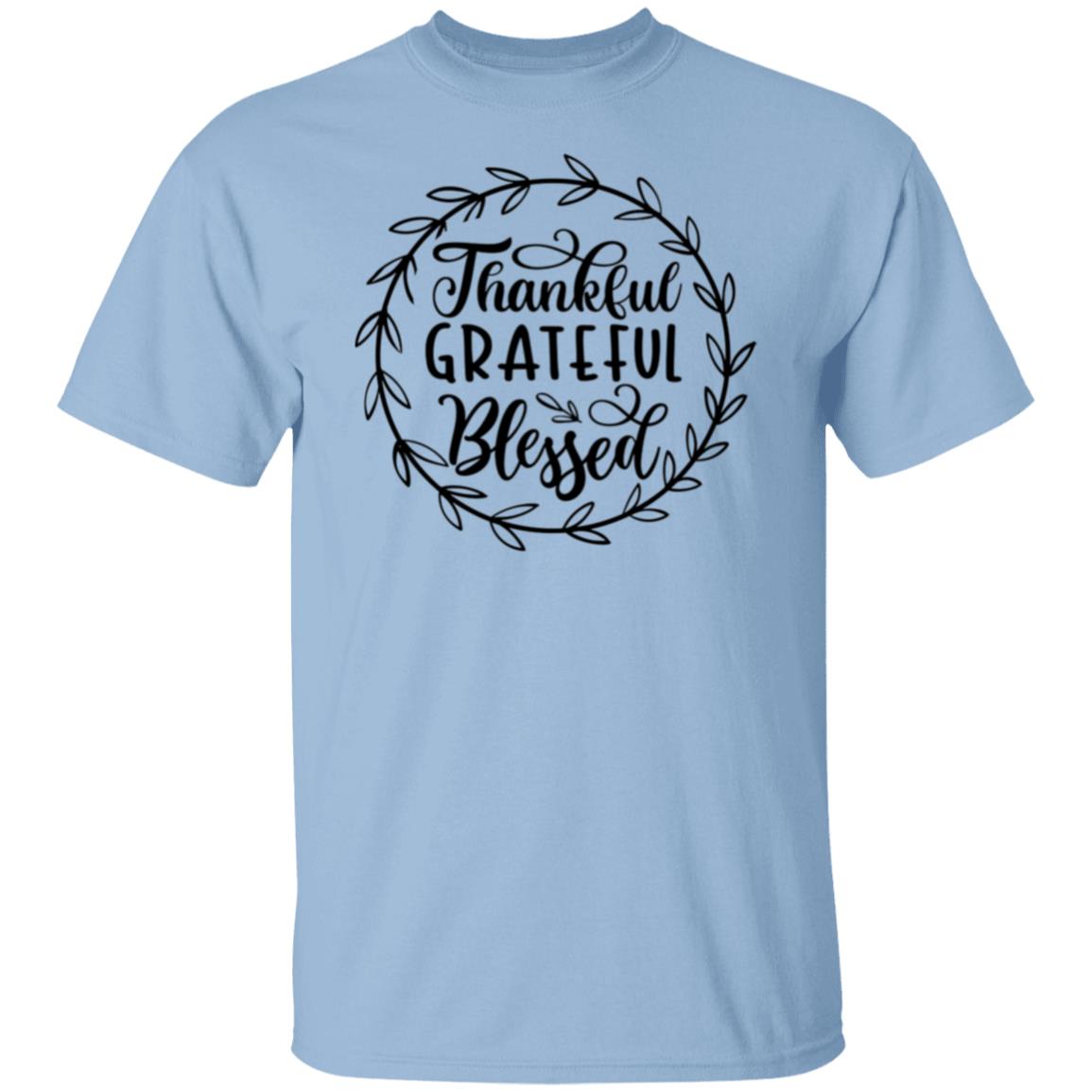 Thankful Grateful Blessed T-Shirt