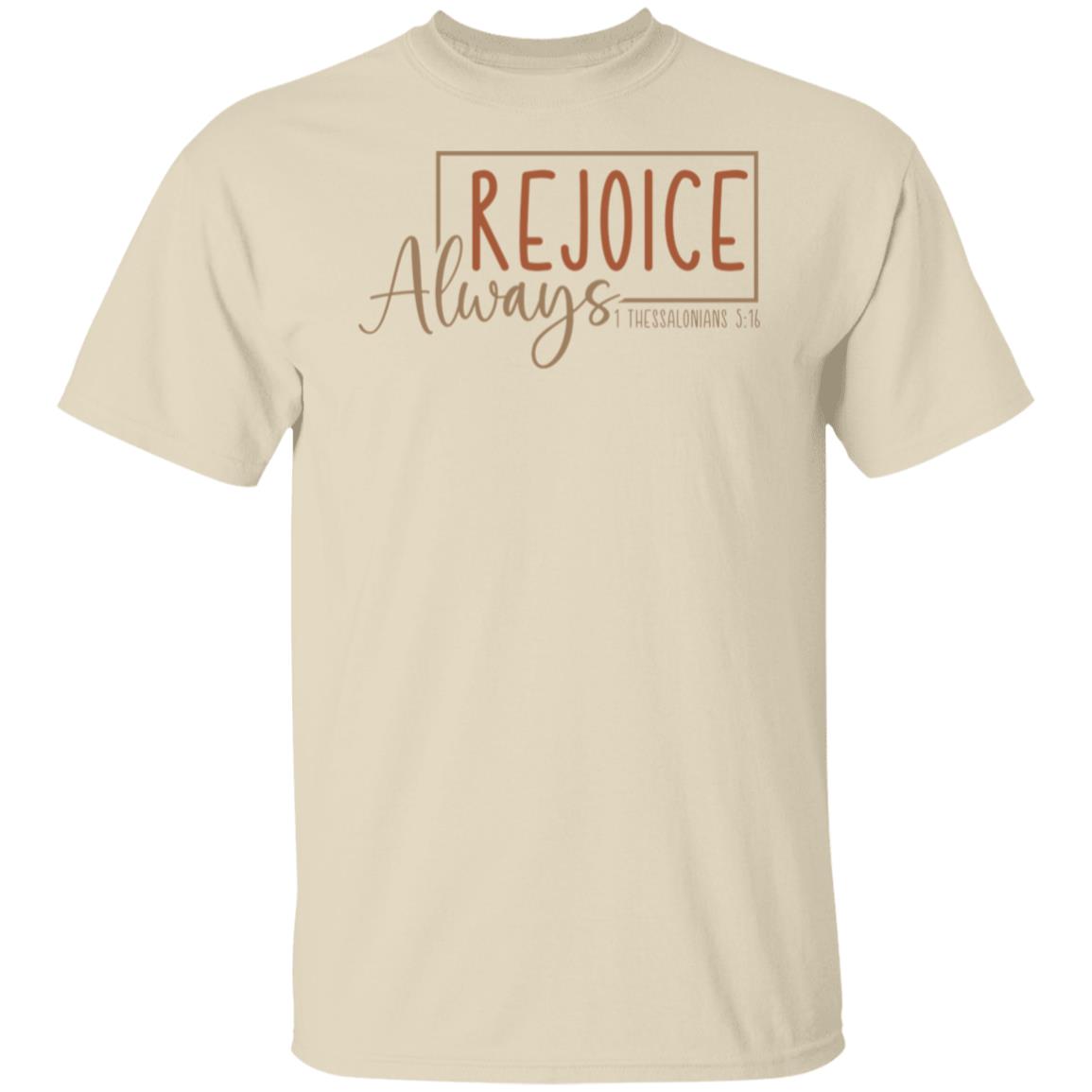 Rejoice Always T-Shirt