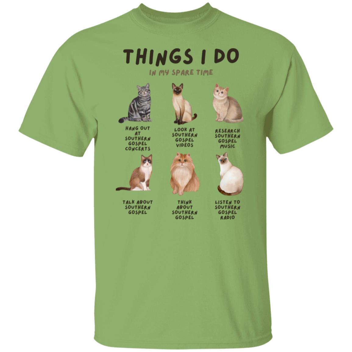 Southern Gospel - Things I Do In My Spare Time T-Shirt