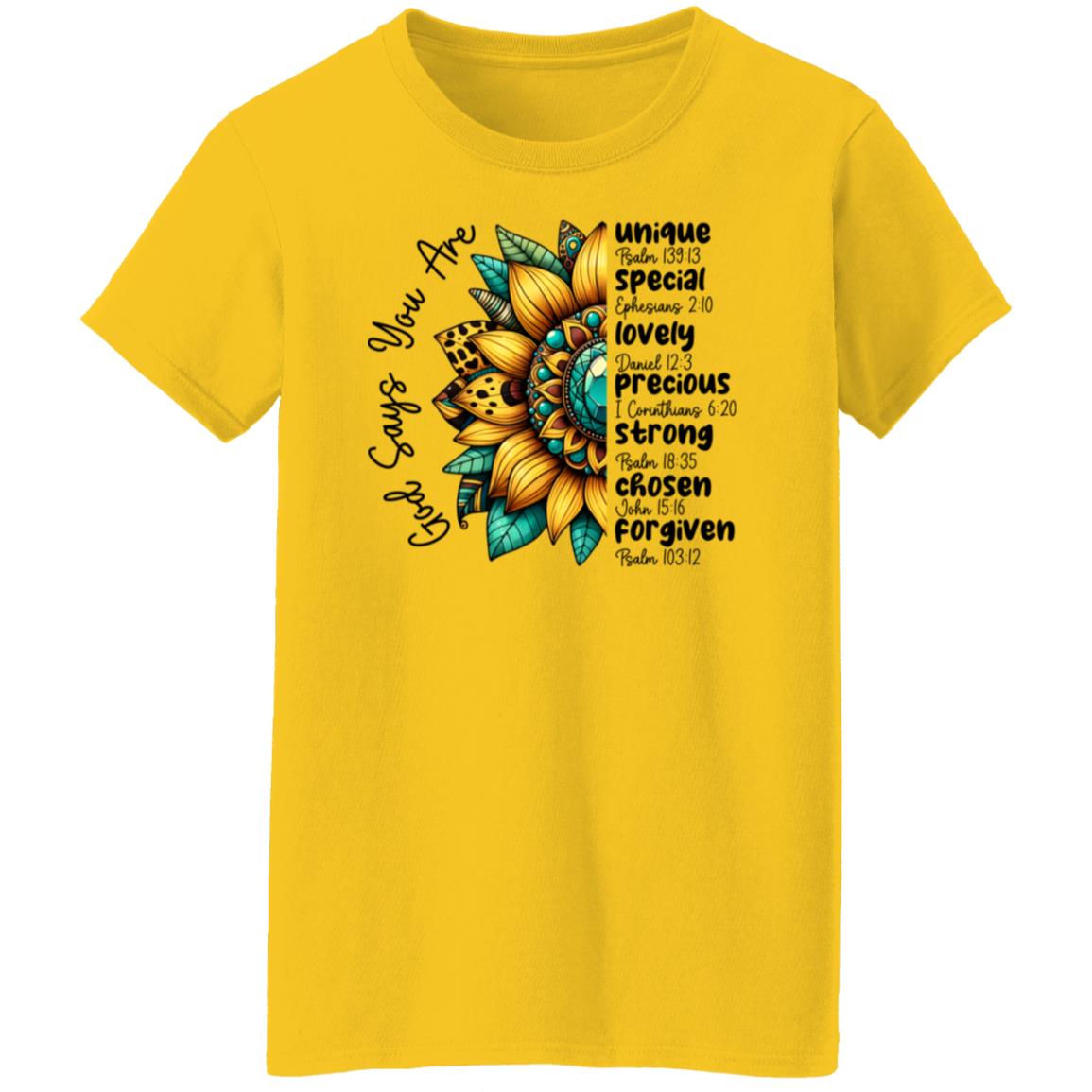 God Says You Are - Ladies' T-Shirt
