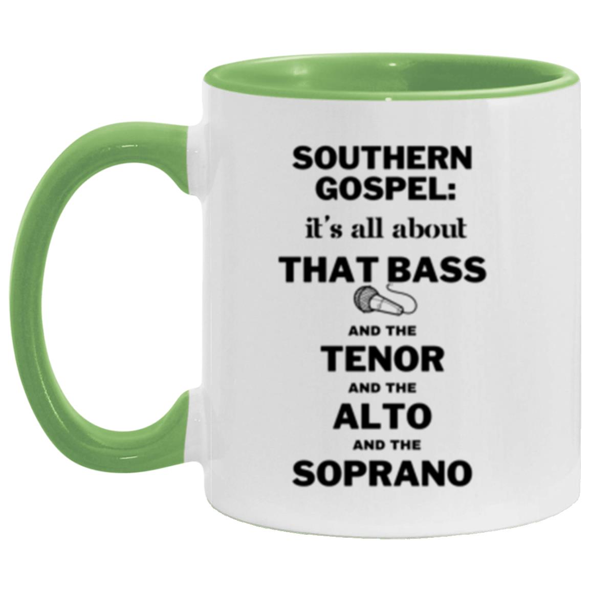 Southern Gospel: It's All About That Bass - Mixed Group Coffee Mug