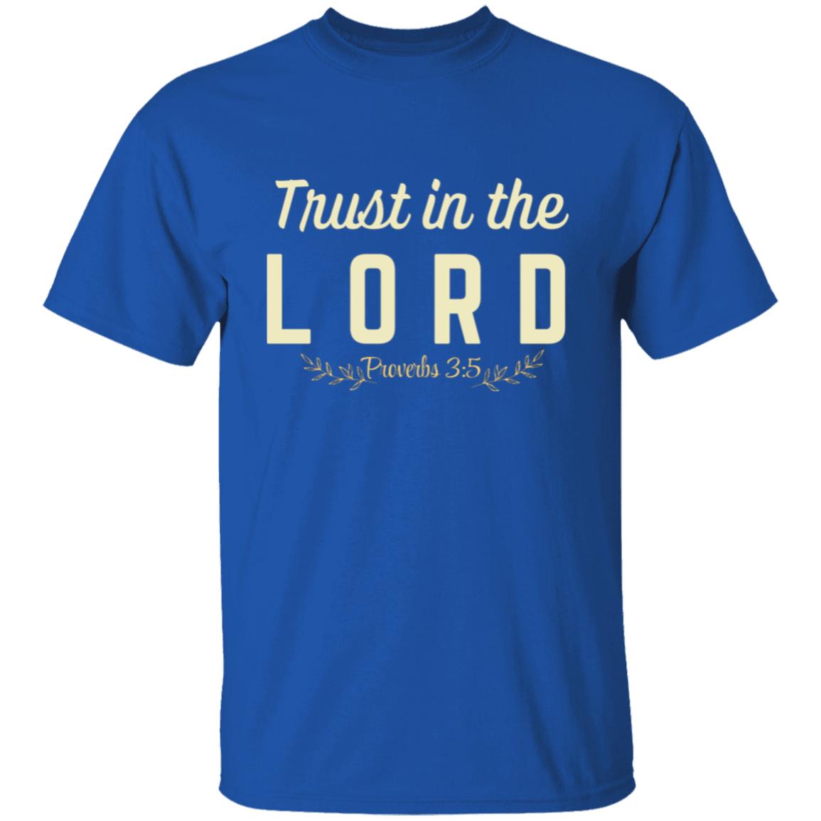 Trust In The Lord T-Shirt