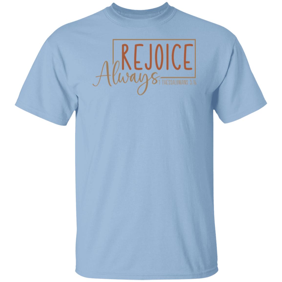Rejoice Always T-Shirt