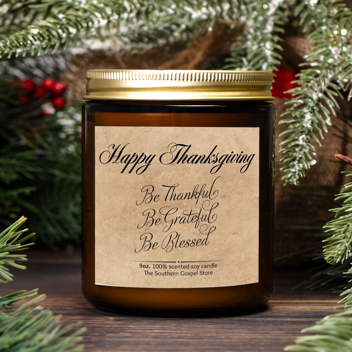 Be Thankful Be Grateful Be Blessed Thanksgiving Candle Amber Jar 9oz