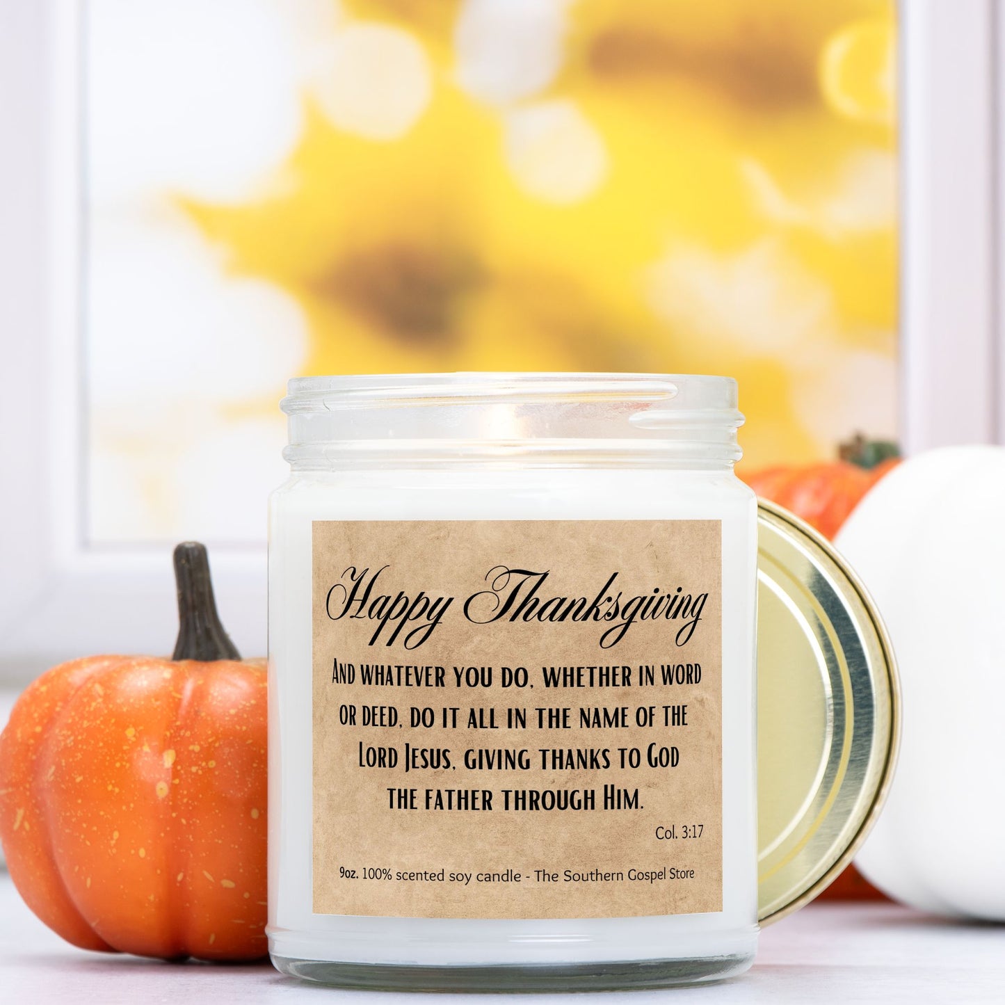 And Whatever You Do...Give Thanks To God - Thanksgiving Candle Clear Jar 9oz