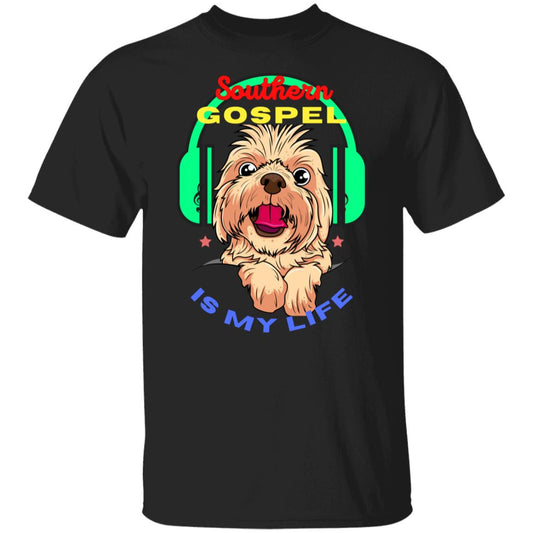 Southern Gospel Is My Life T-Shirt