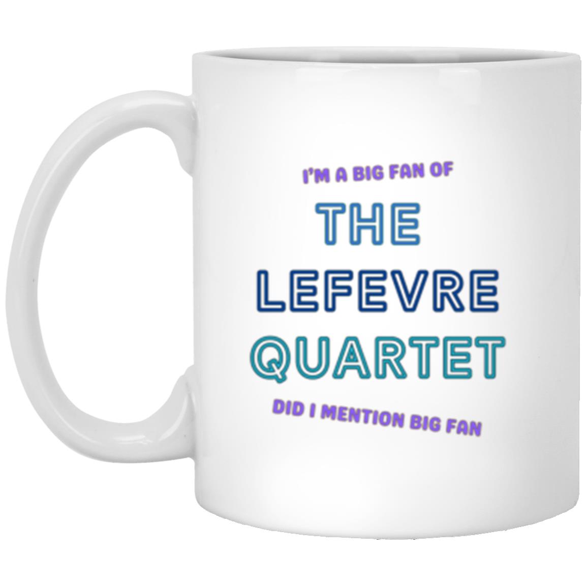 LeFevre Quartet Big Fan Coffee Mug