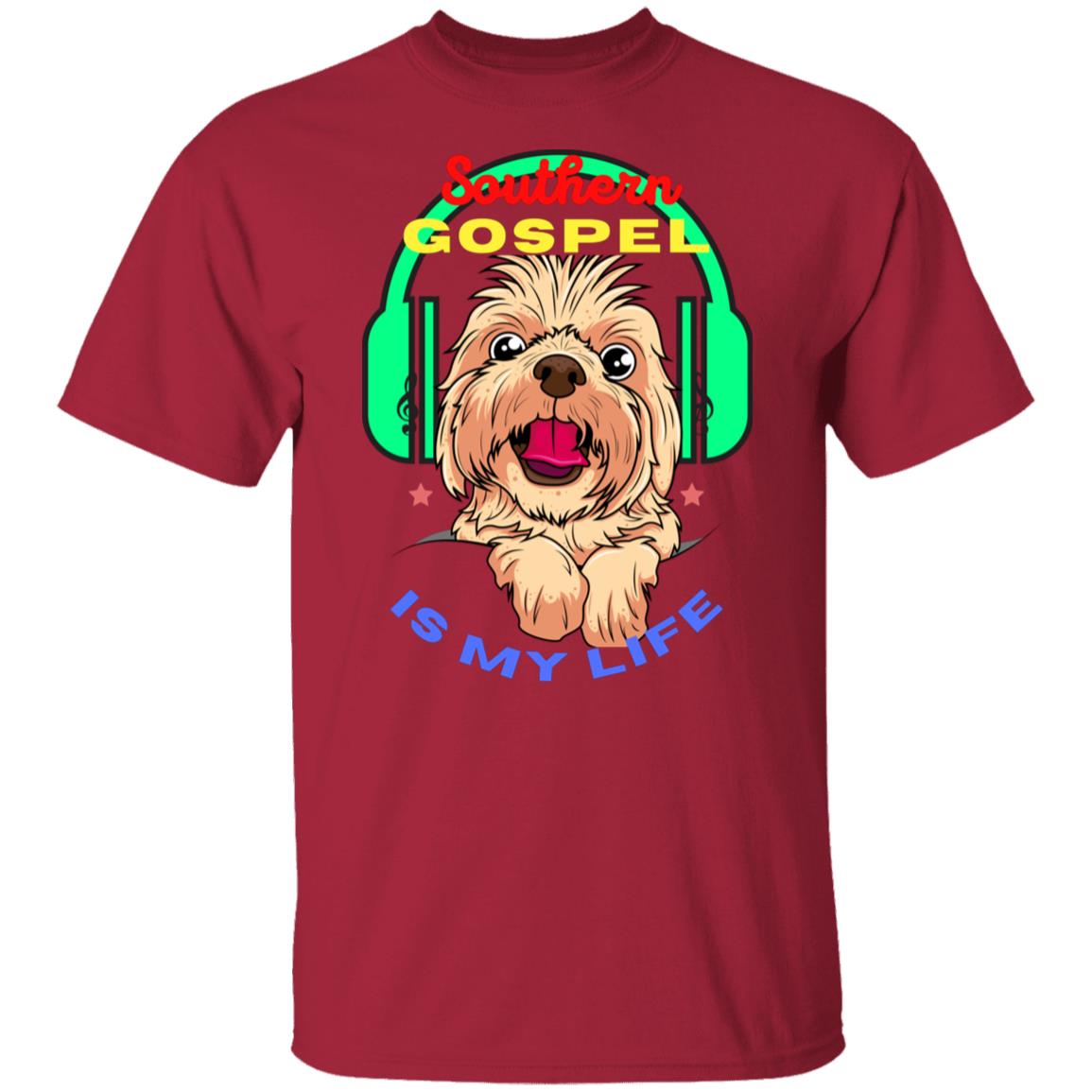 Southern Gospel Is My Life T-Shirt