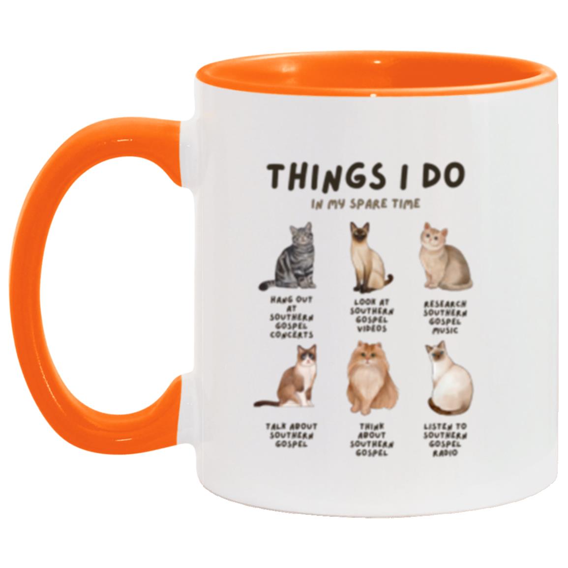 Southern Gospel - Things I Do In My Spare Time Coffee Mug