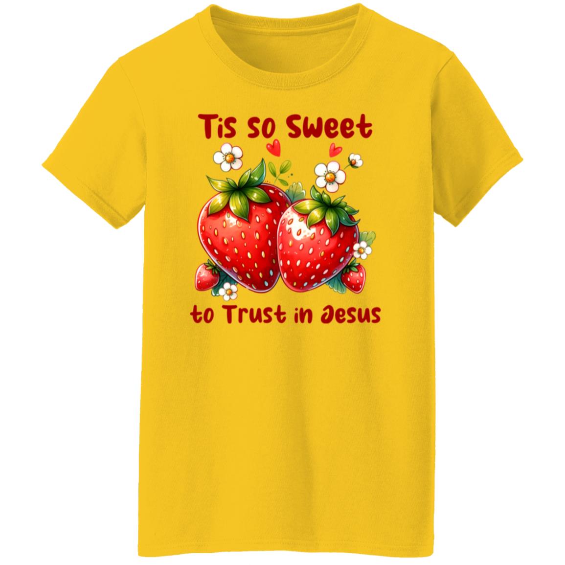 Tis So Sweet To Trust In Jesus - Ladies'  T-Shirt