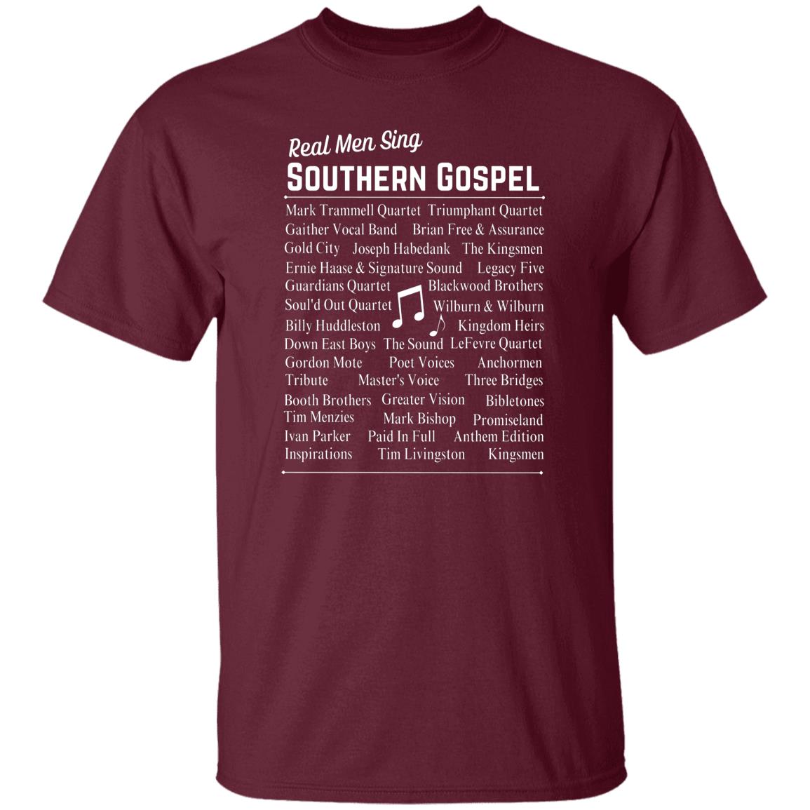 Real Men Sing Southern Gospel T-Shirt