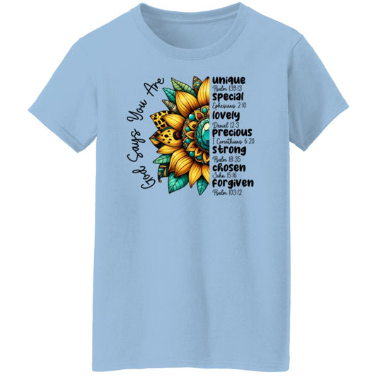 God Says You Are - Ladies'  T-Shirt