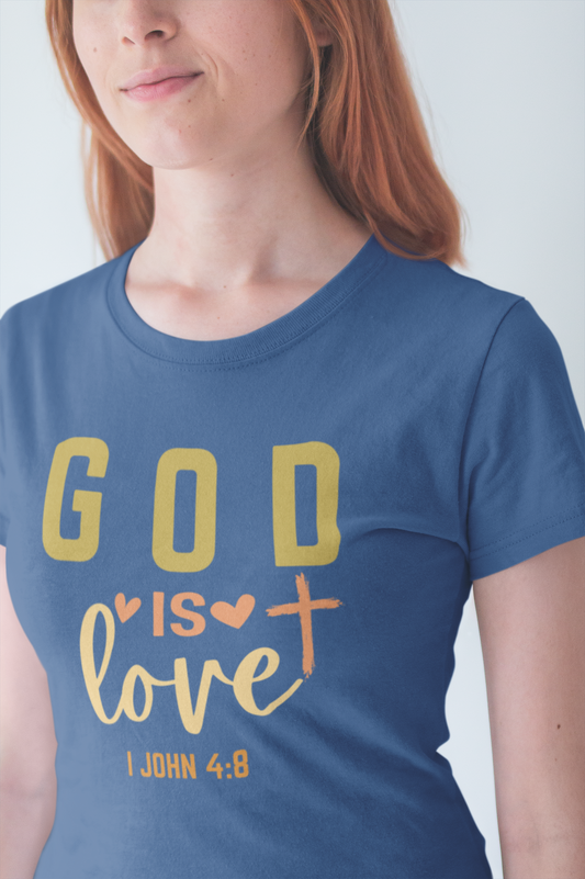 God Is Love T-Shirt